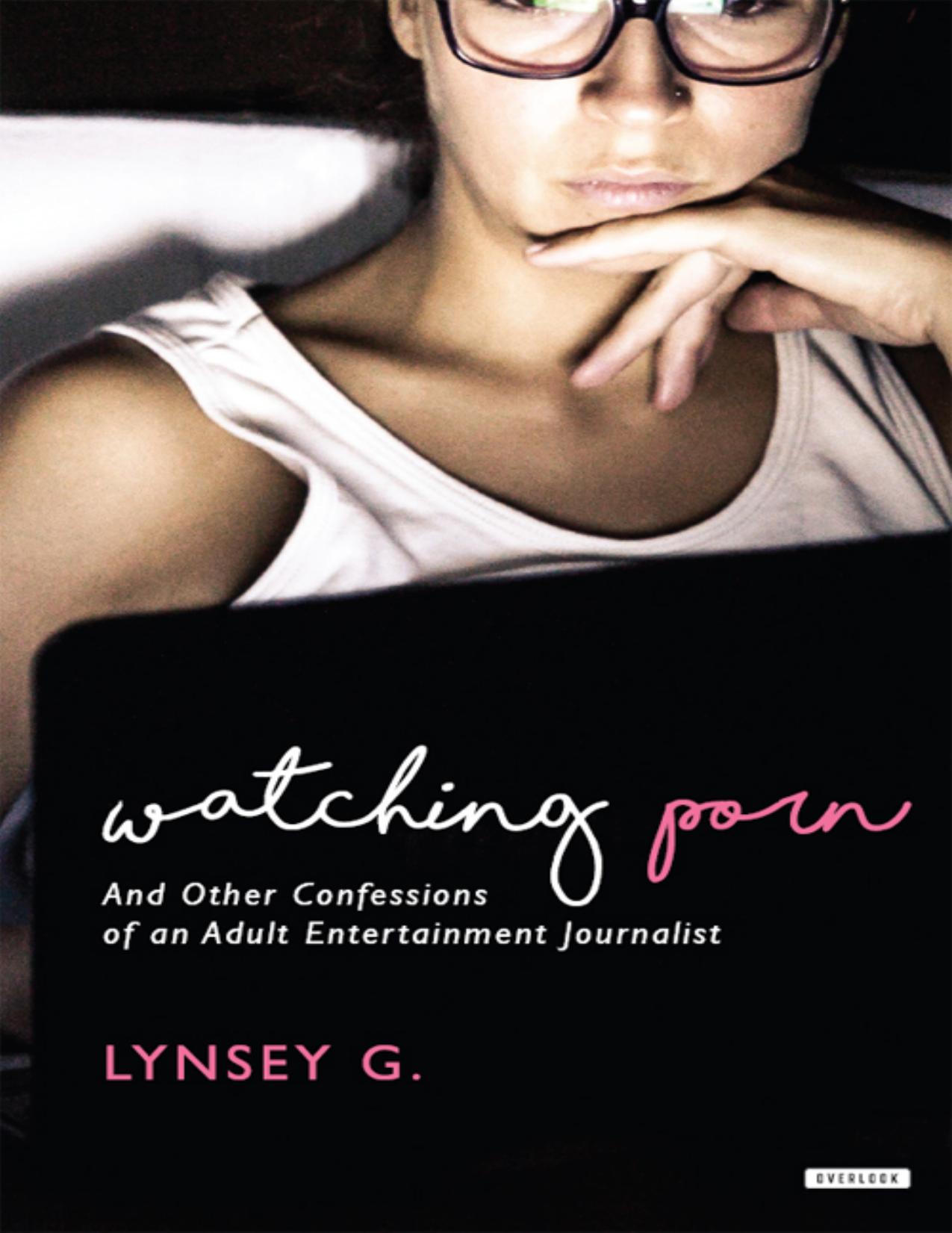 Watching Porn by Lynsey G