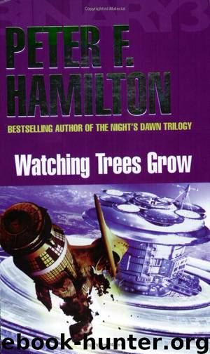 Watching Trees Grow by Peter Hamilton & Ian McDonald & Peter Crowther