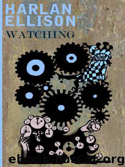 Watching by Harlan Ellison & Leonard Maltin