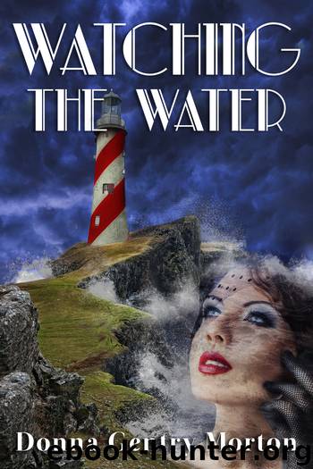 Watching the Water by Donna Gentry Morton