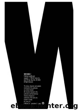 Watchmen By Alan Moore And Dave Gibbons by Unknown