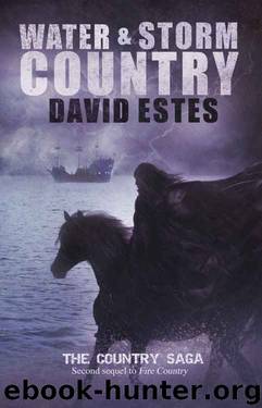 Water & Storm Country (The Country Saga Book 3) by David Estes