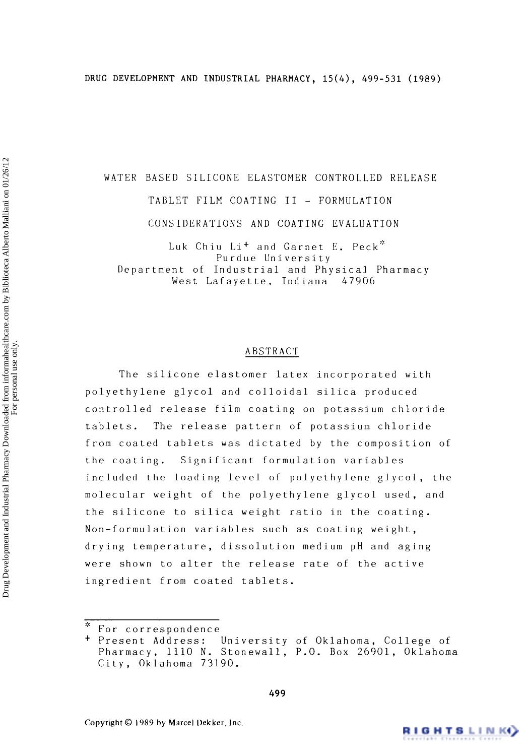 Water Based Silicone Elastomer Controlled Release Tablet Film Coating II - Formulation Considerations and Coating Evaluation by Luk Chiu Li & Garnet E. Peck