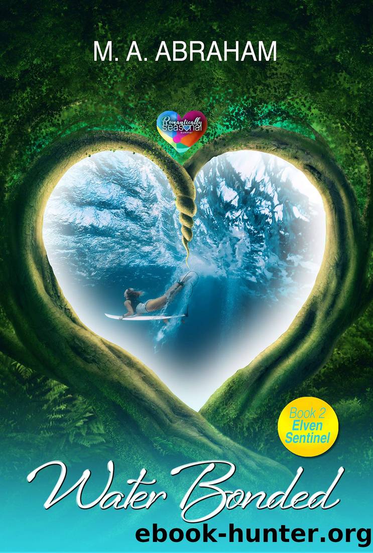 Water Bonded by M.A. Abraham
