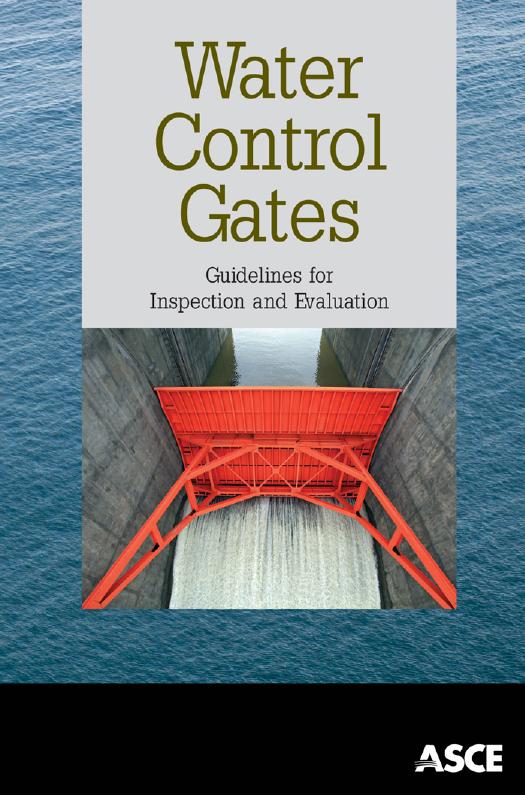 Water Control Gates: Guidelines for Inspection and Evaluation by unknow