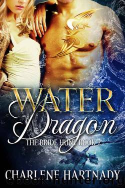 Water Dragon (The Bride Hunt Book 2) by Charlene Hartnady