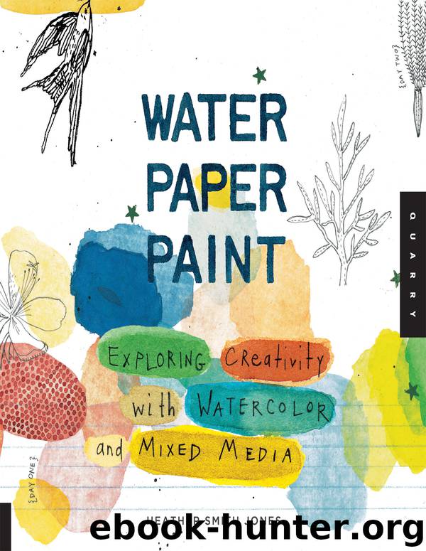 Water Paper Paint by Heather Smith Jones