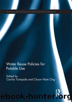 Water Reuse Policies for Potable Use by Cecilia Tortajada & Choon Nam Ong