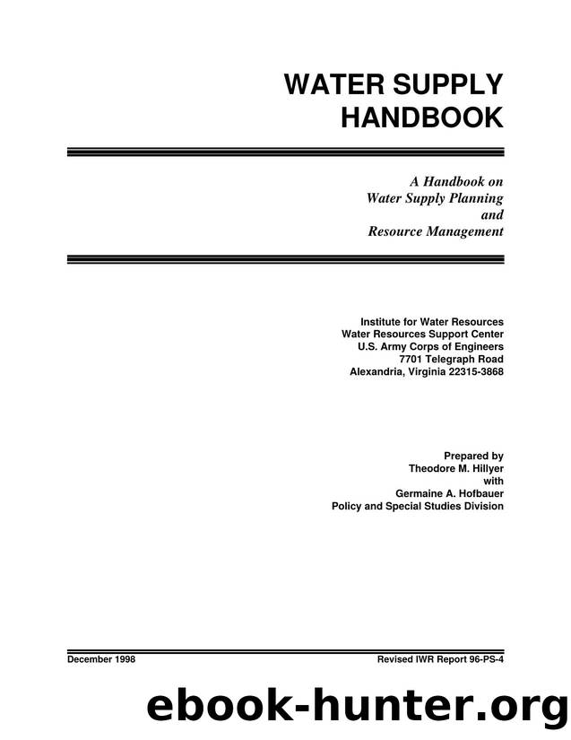 Water Supply Handbook:  A Handbook on Water Supply Planning and Resource Management by Theodore M Hillyer and Germaine A Hofbauer