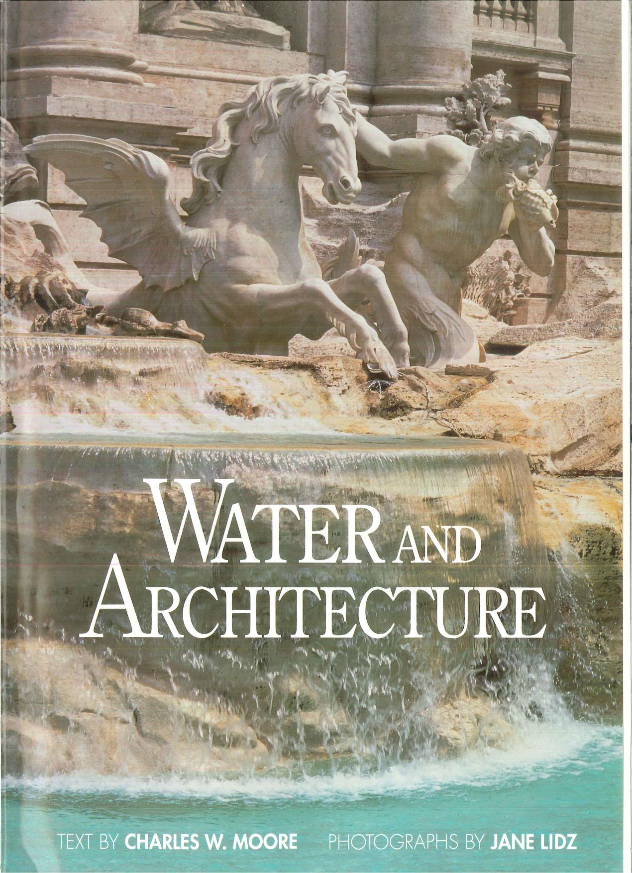Water and Architecture by Charles Moore
