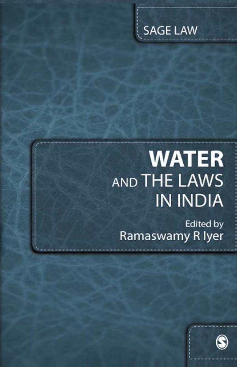 Water and the Laws in India by Ramaswamy R. Iyer