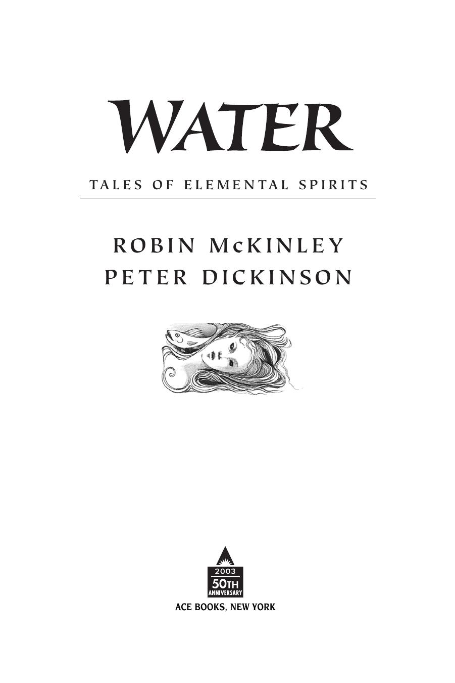 Water by Robin McKinley and Peter Dickinson