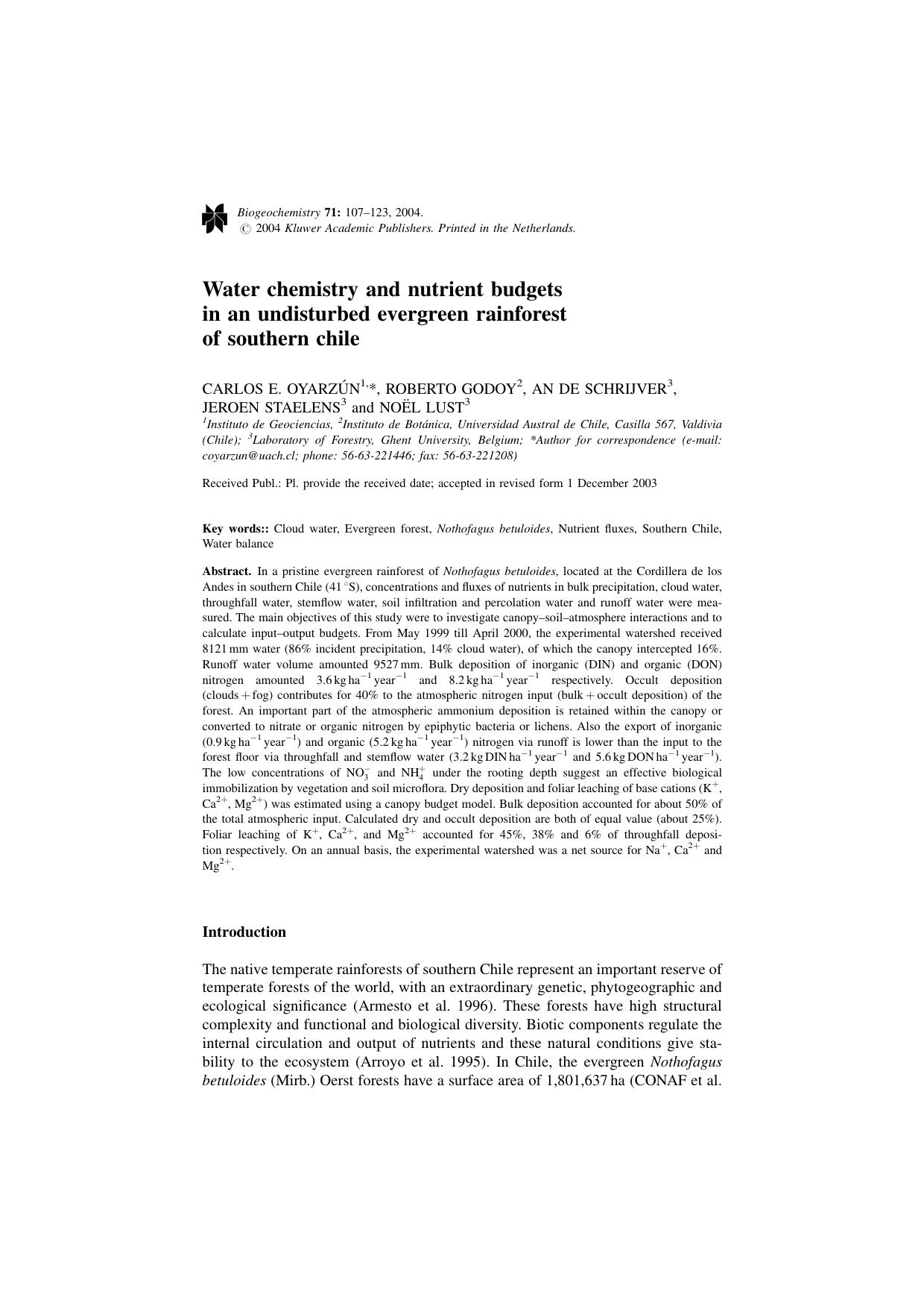 Water chemistry and nutrient budgets in an undisturbed evergreen rainforest of southern Chile by Unknown