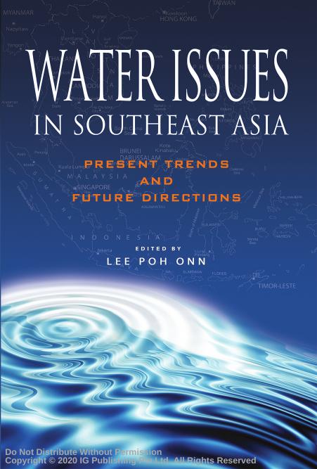 Water issues in Southeast Asia present trends and future directions by Poh Onn Lee