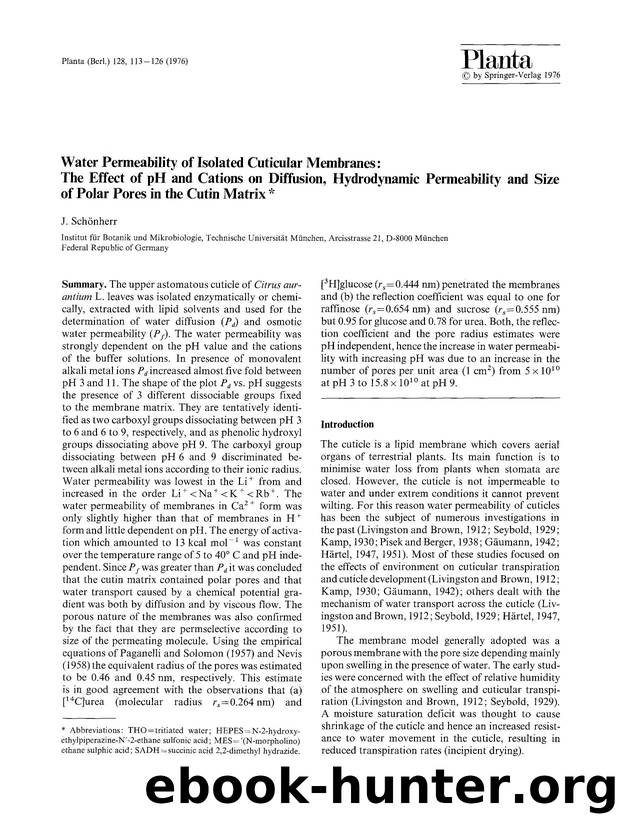 Water permeability of isolated cuticular membranes: The effect of pH and cations on diffusion, hydrodynamic permeability and size of polar pores in the cutin matrix by Unknown
