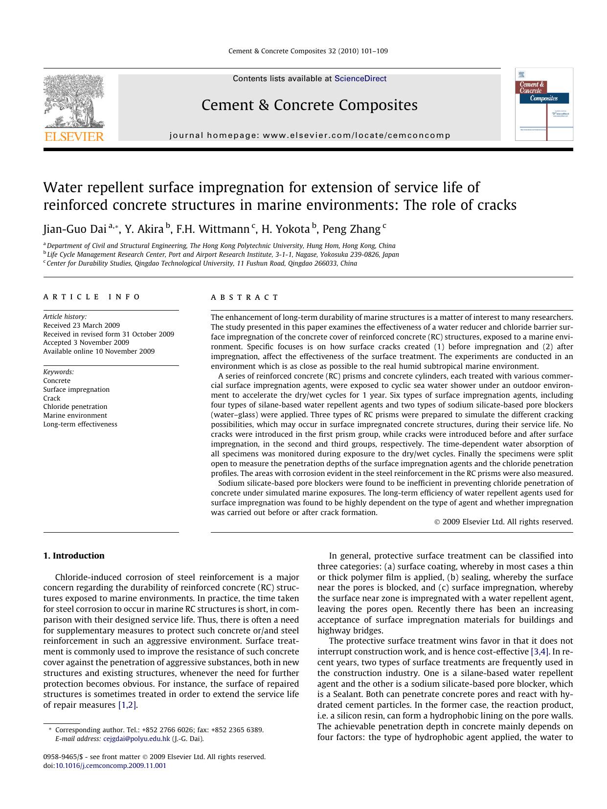 Water repellent surface impregnation for extension of service life of reinforced concrete structures in marine environments: The role of cracks by Jian-Guo Dai; Y. Akira; F.H. Wittmann; H. Yokota; Peng Zhang