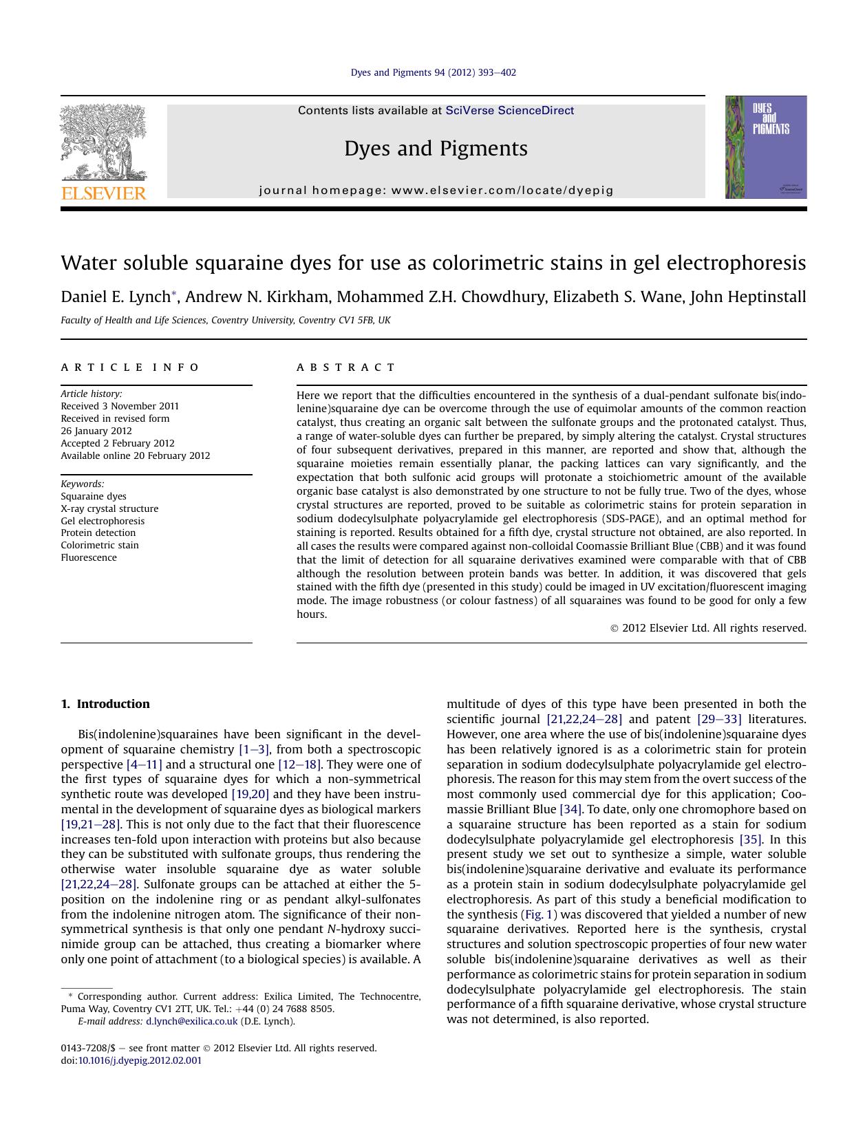 Water soluble squaraine dyes for use as colorimetric stains in gel electrophoresis by Daniel E. Lynch & Andrew N. Kirkham & Mohammed Z.H. Chowdhury & Elizabeth S. Wane & John Heptinstall