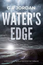 Water's Edge by G R Jordan