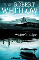 Water's Edge by Robert Whitlow