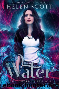 Water: A Reverse Harem Urban Fantasy (Four Worlds Book 1) by Helen Scott