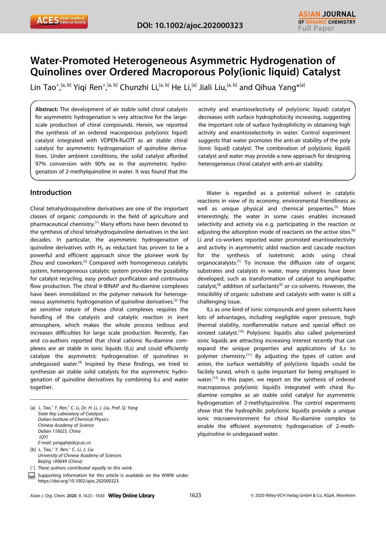 WaterâPromoted Heterogeneous Asymmetric Hydrogenation of Quinolines over Ordered Macroporous Poly(ionic liquid) Catalyst by Unknown