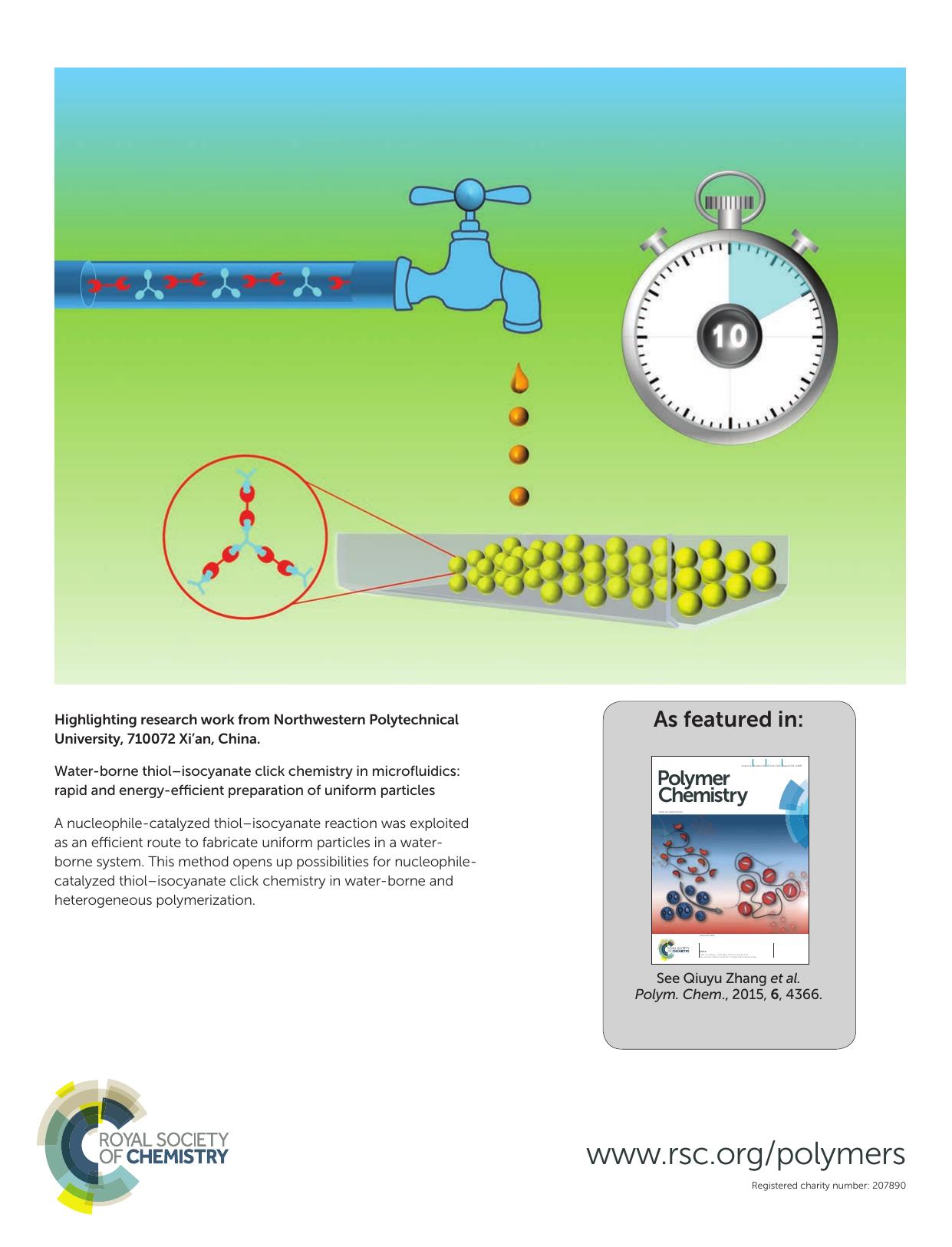 Water-borne thiolâisocyanate click chemistry in microfluidics: rapid and energy-efficient preparation of uniform particles by Jiaojun Tan Chunmei Li Hui Li Hao Zhang Junwei Gu Baoliang Zhang Hepeng Zhang Qiuyu Zhang