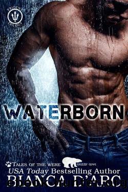 Waterborn: Tales of the Were - Grizzly Cove (Trident Trilogy Book 1) by Bianca D'Arc