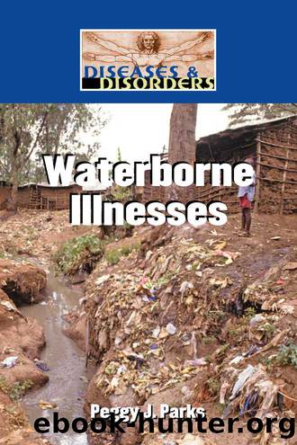 Waterborne Illnesses by Parks Peggy J.;