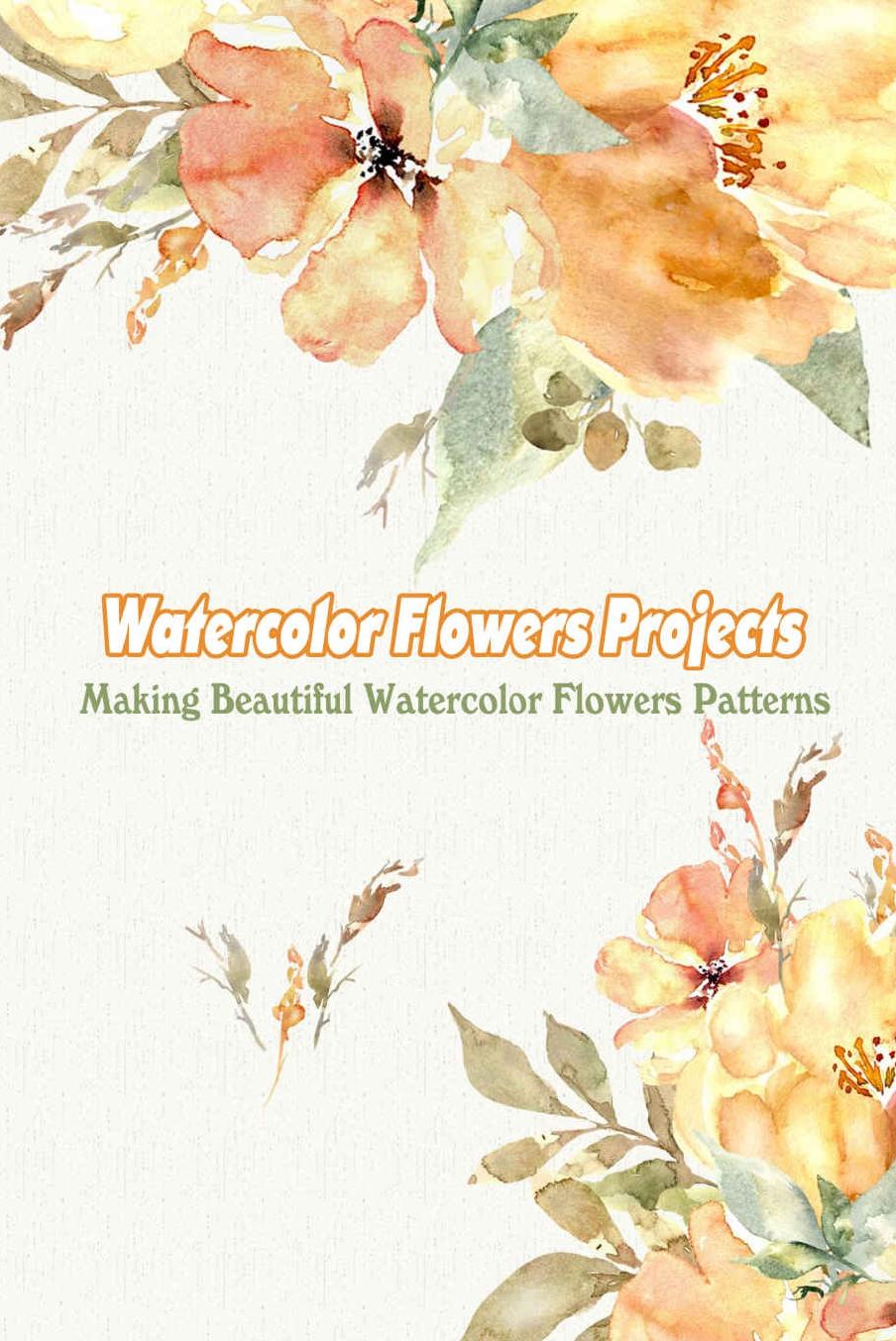 Watercolor Flowers Projects. Making Beautiful Watercolor Flowers Patterns by coll