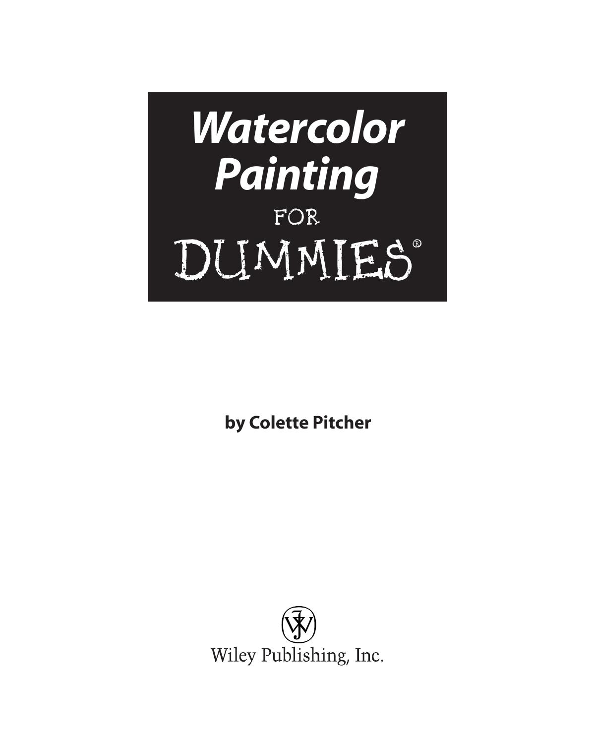 Watercolor Painting for Dummies (ISBN by 0470182318)