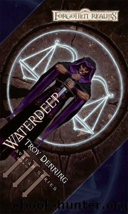 Waterdeep: Avatar Series, Book III (The Avatar Series 3) by Troy Denning