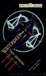 Waterdeep: Avatar Series, Book III by Troy Denning