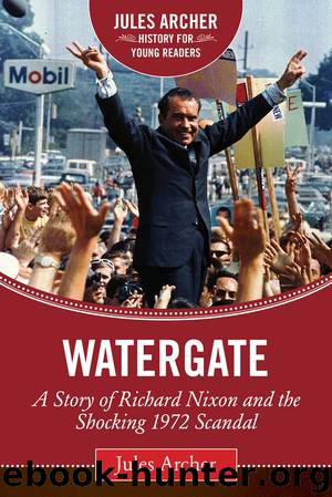 Watergate by Jules Archer
