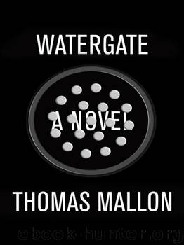 Watergate: A Novel by Thomas Mallon