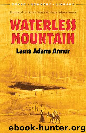 Waterless Mountain by Laura Adams Armer