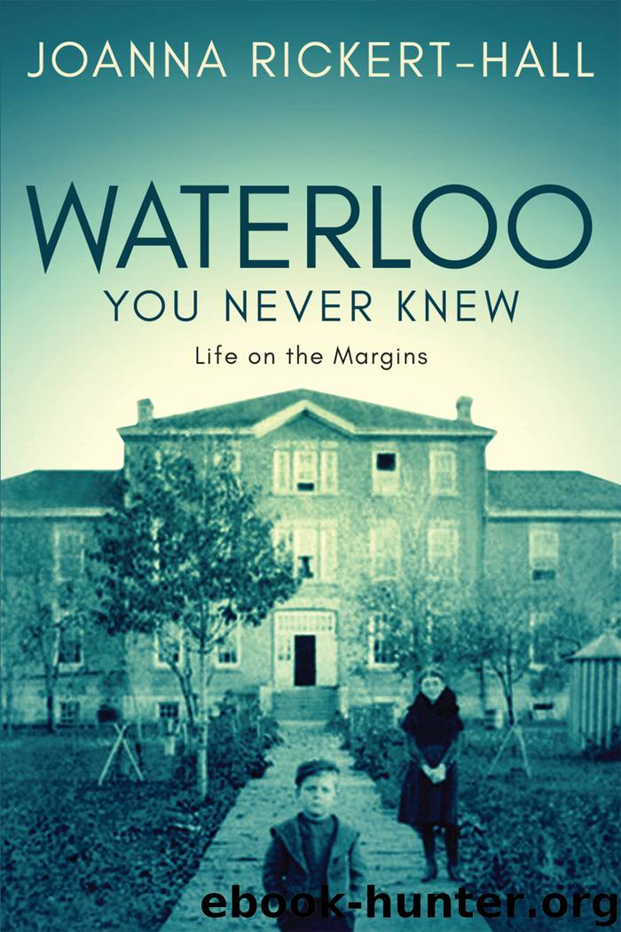 Waterloo You Never Knew by Joanna Rickert-Hall