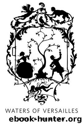 Waters of Versailles by Kelly Robson