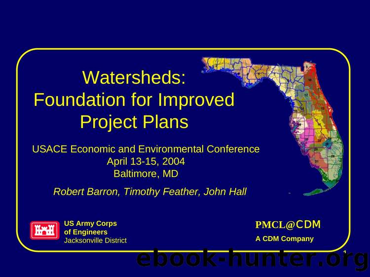Watersheds:  Foundation for Improved Project Plans by Bob Barron