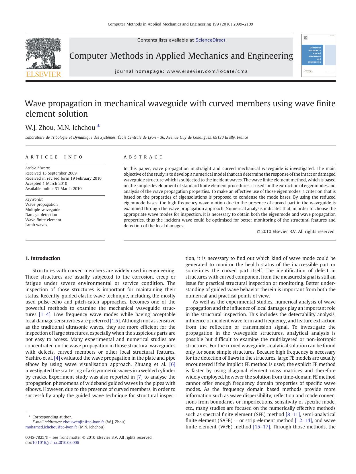 Wave propagation in mechanical waveguide with curved members using wave finite element solution by W.J. Zhou; M.N. Ichchou