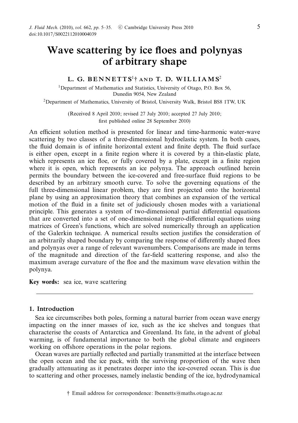 Wave scattering by ice floes and polynyas of arbitrary shape by L. G. BENNETTS T. D. WILLIAMS