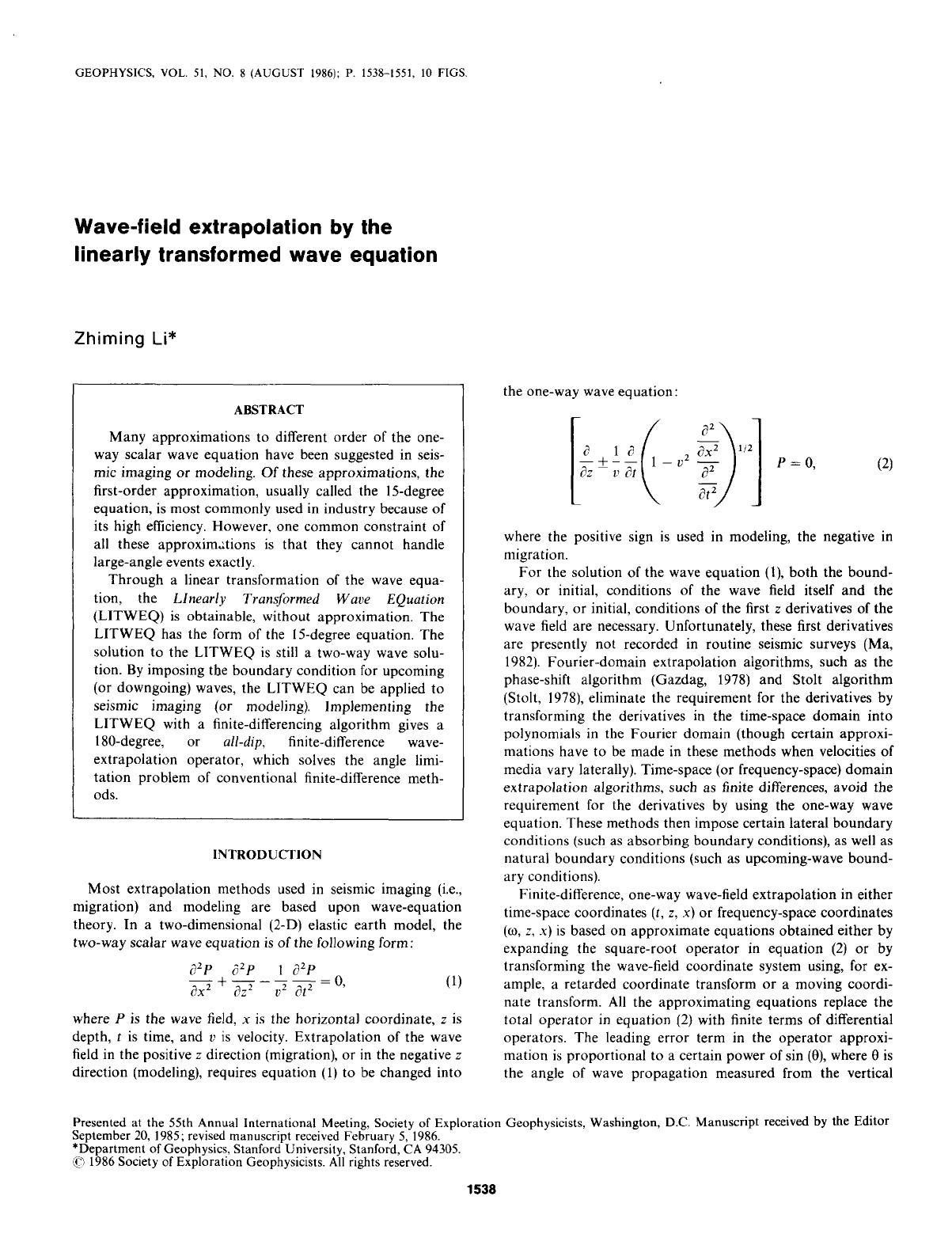 Wave-field extrapolation by the linearly transformed wave equation by Li Z