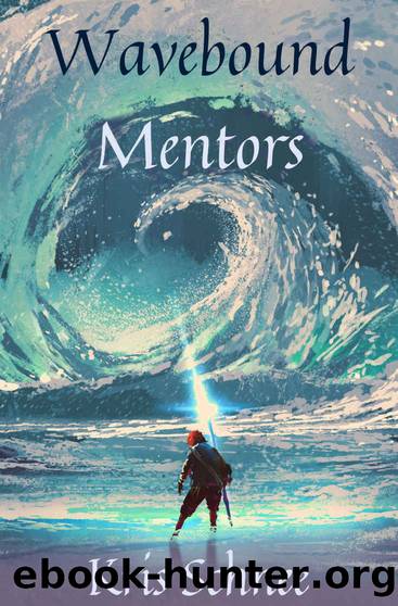 Wavebound Mentors by Kris Schnee