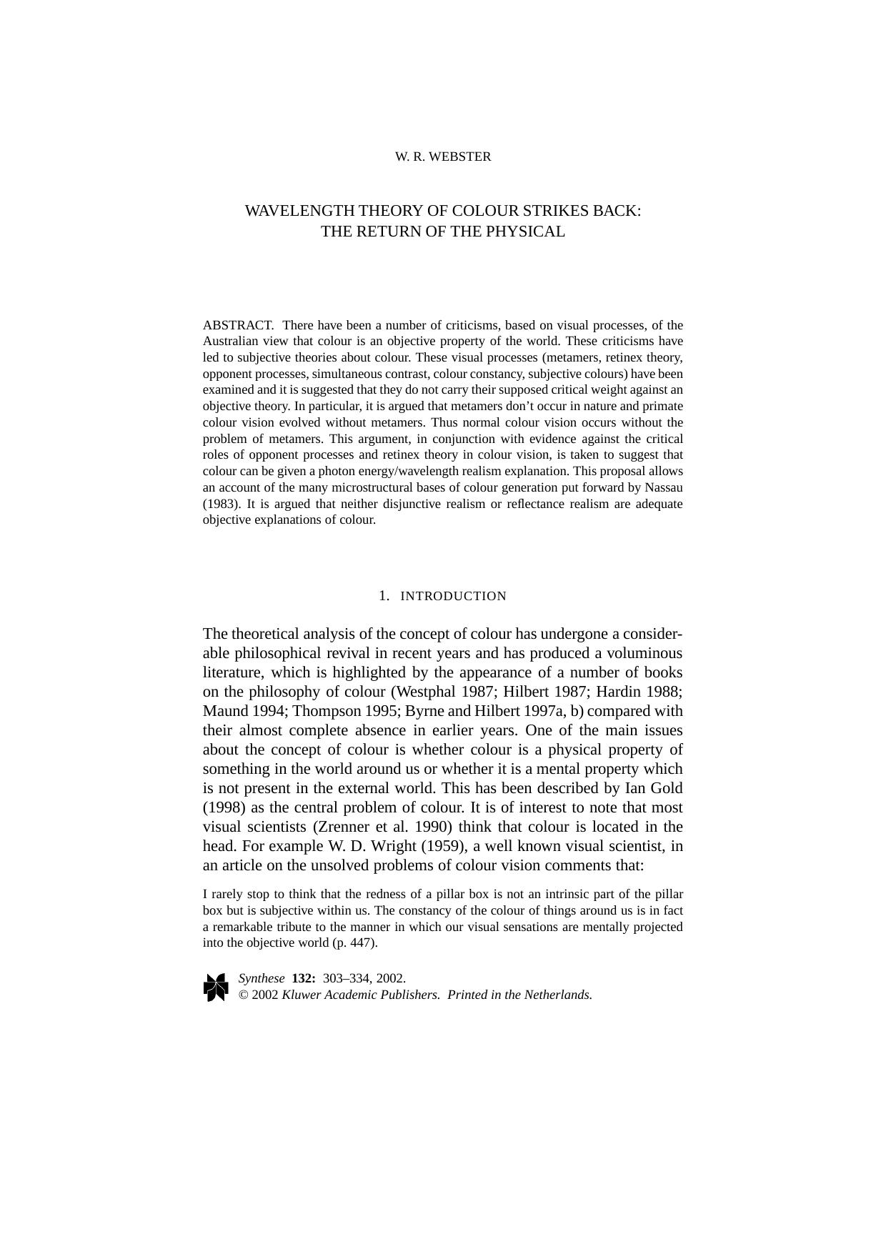 Wavelength Theory of Colour Strikes Back: The Return of the Physical by Unknown