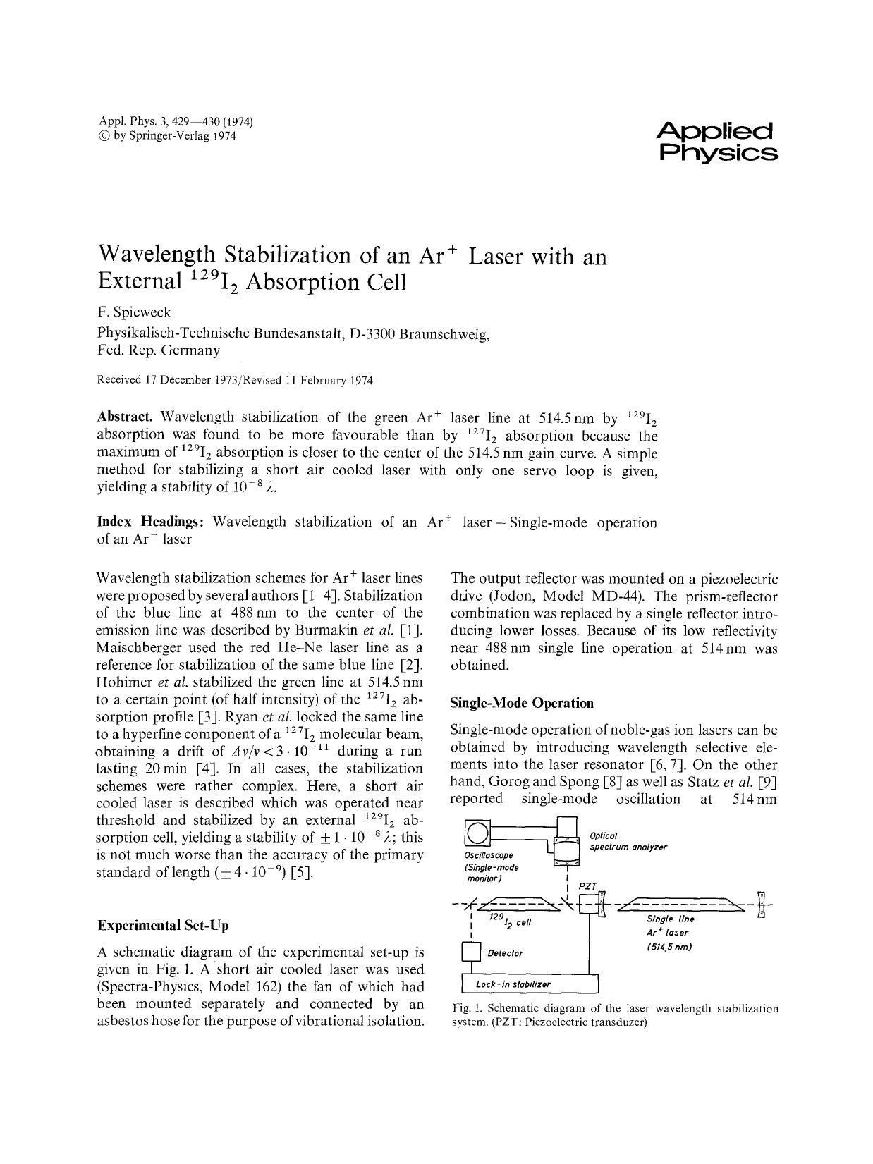 Wavelength stabilization of an Ar <Superscript>+ <Superscript> laser with an external <Superscript>129 <Superscript>I <Subscript>2 <Subscript> absorption cell by Unknown
