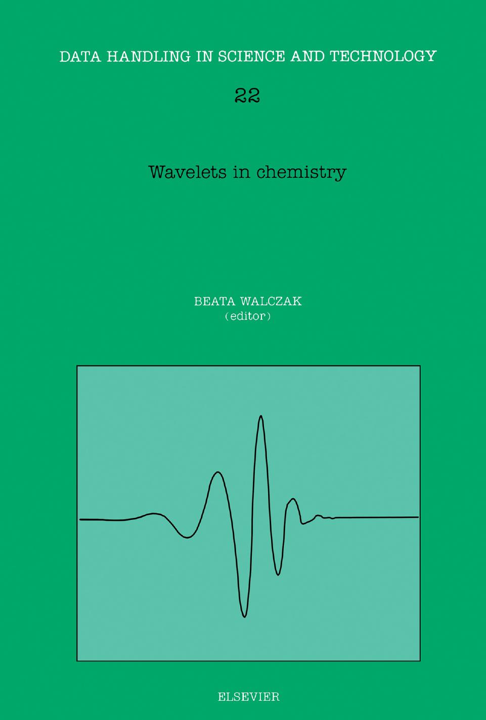Wavelets in Chemistry by Unknown