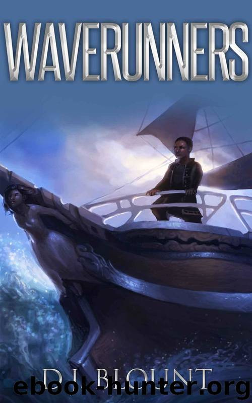 Waverunners by D. J. Blount