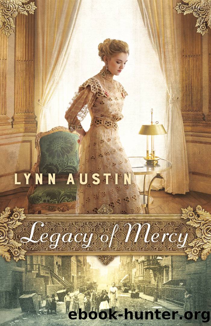 Waves Of Mercy 02 - Legacy of Mercy by Lynn Austin