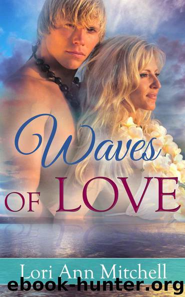 Waves of Love (Surf’s Up Book 1) by Lori Ann Mitchell