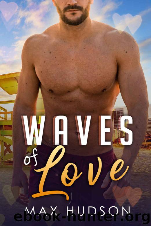 Waves of Love by Max Hudson