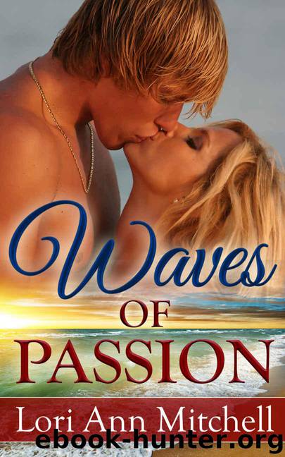 Waves of Passion: Contemporary Romance (Holidays Beach Read Book 3) by Mitchell Lori Ann